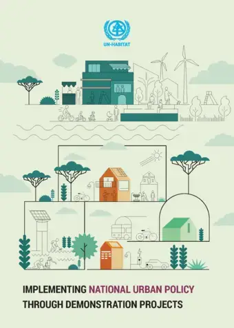 Implementing National Urban Policy Through Demonstration Projects