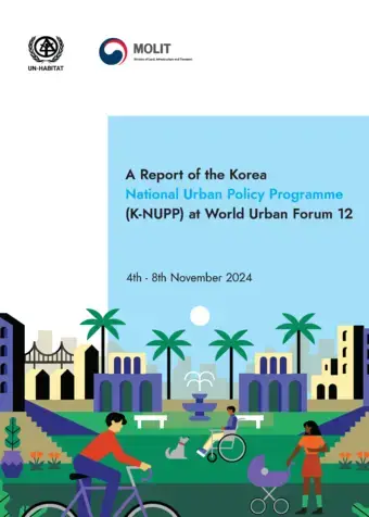 Korea National Urban Policy Programme at the World Urban Forum 12