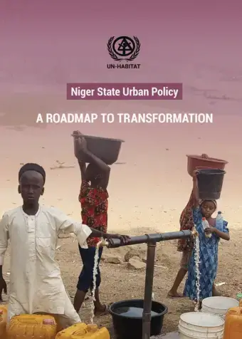 Niger State Urban Policy: A Roadmap to Transformation 
