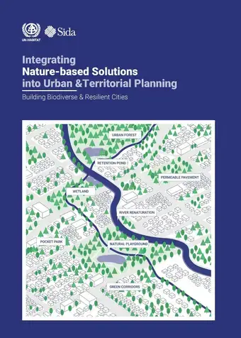 Integrating Nature-based Solutions into Urban &Territorial Planning - Building Biodiverse & Resilient Cities cover
