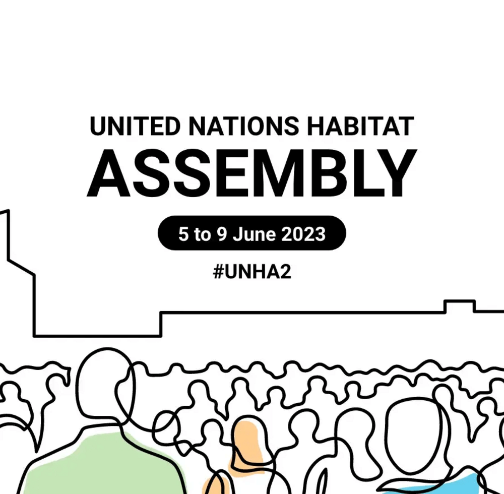 Register for a speaking slot for the Second Session of UN-Habitat Assembly 5-9 June 2023