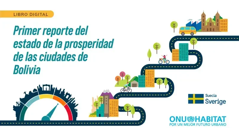 UN-Habitat publishes Bolivian cities prosperity report