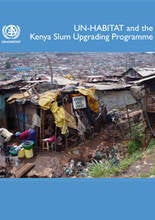 UN-HABITAT and Kenya Slum Upgr
