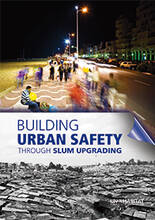 Building Urban Safety through 