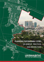 Planning Sustainable Cities: UN-HABITAT Practices And Perspectives | UN ...