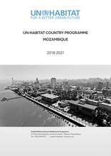 UN-Habitat Country Programme Mozambique 2018-2021 - Cover image