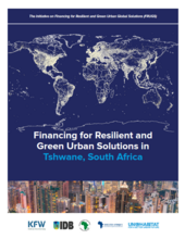 Financing for Resilient and Green Urban Solutions in Tshwane, South Africa - Cover