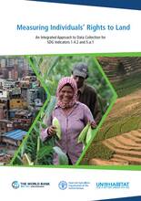 Measuring Individuals’ Rights to Land. An Integrated Approach to Data Collection for SDG Indicators 1.4.2 and 5.a.1