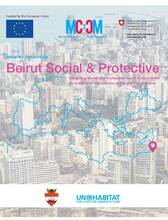 The Municipal Social Cell: A Beirut Targeted City Action within the Mediterranean City-to-City Migration project 