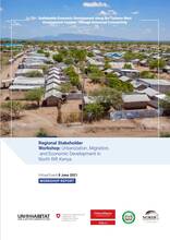 Regional Stakeholder Workshop: Urbanization, Migration, and Economic Development in North Rift Kenya