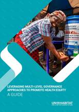 A Guide: Leveraging Multi-Level Governance Approaches to Promote Health Equity