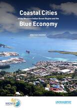 Coastal Cities of the Western Indian Ocean Region and the Blue Economy: Strategic Roadmap