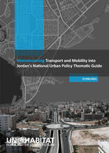 Mainstreaming Transport and Mobility into Jordan's National Urban Policy Thematic Guide